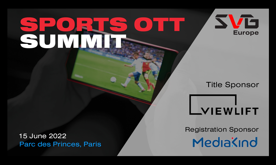 SVG Sports OTT Summit Preview: Breaking the Barriers to Live Sports Streaming at Scale